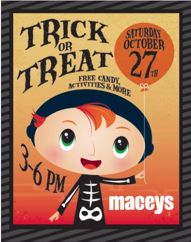 Trick or Treat Maceys Trick or Treat Maceys Best Maceys Deals 10/22 – 10/29 *New Longer Ad*